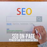 Cara Menulis Konten SEO On‑Page untuk Pemula