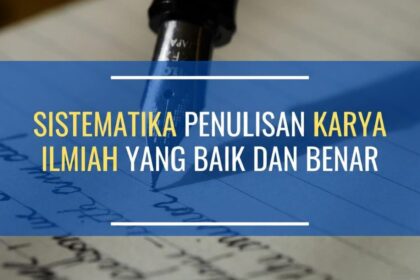 sistematika menulis karya ilmiah